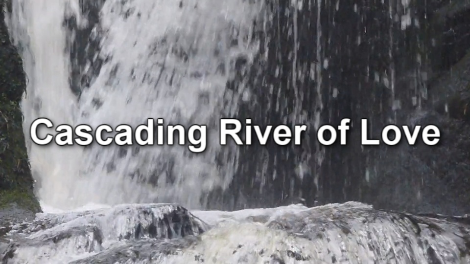 Cascading River of Love Title Page