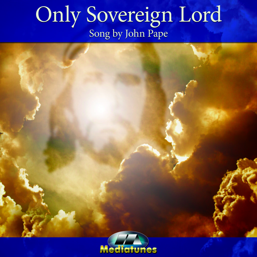 Only Sovereign Lord song single cover art