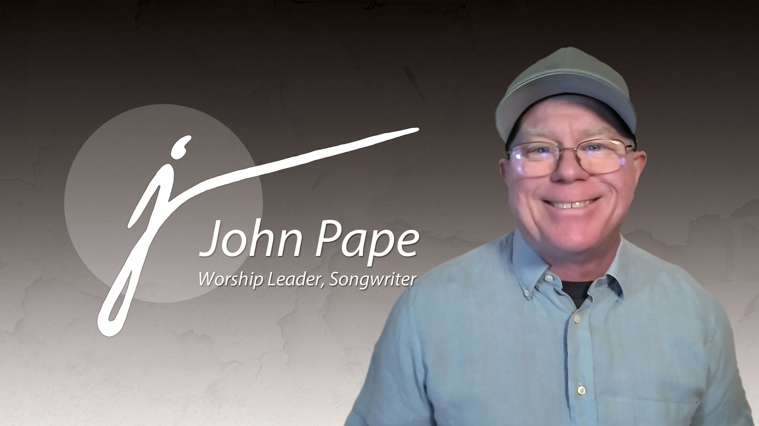 An Interview with Songwriter John Pape