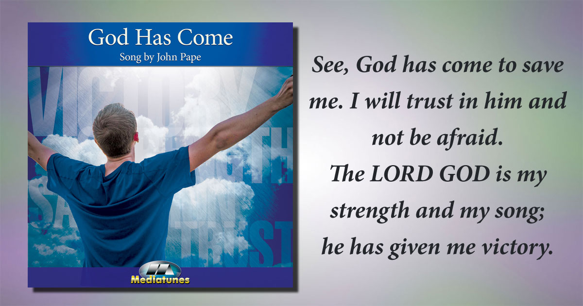 “God Has Come” Helped Me Find Strength and Hope in Difficult Times